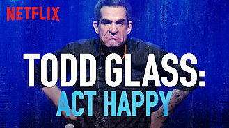 Todd Glass: Act Happy (2018) on Netflix in Germany Todd Glass: Act Happy (2018) on Netflix in Germany