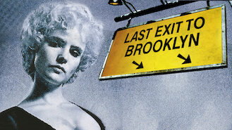 Last Exit to Brooklyn (1989) on Netflix in Germany Last Exit to Brooklyn (1989) on Netflix in Germany