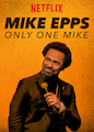 Mike Epps: Only One Mike