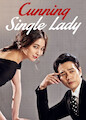 Cunning Single Lady - Season 1