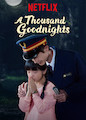 Thousand Goodnights, A - Season 1