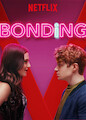 BONDING - Season 1