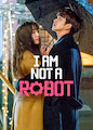 I'm not a robot - Season 1