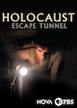 NOVA: Holocaust Escape Tunnel