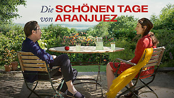 Die Schönen Tage Von Aranjuez