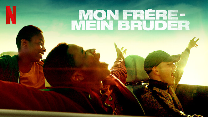 Mon frère – Mein Bruder