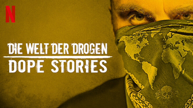 Die Welt der Drogen: Dope Stories