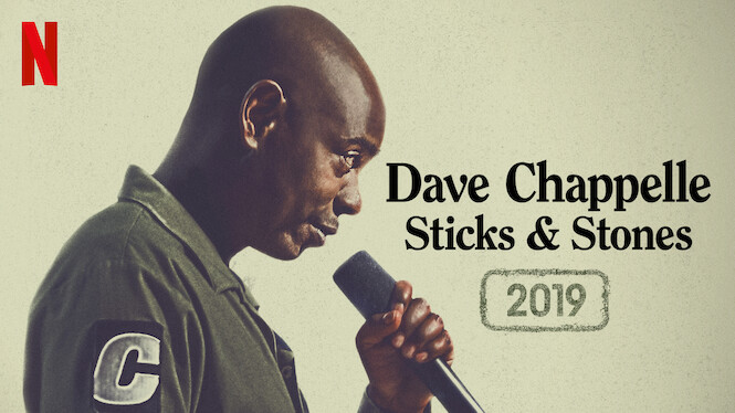 Dave Chappelle: Sticks & Stones (2019) - Netflix | Flixable