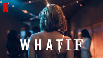 WHAT / IF (2019)