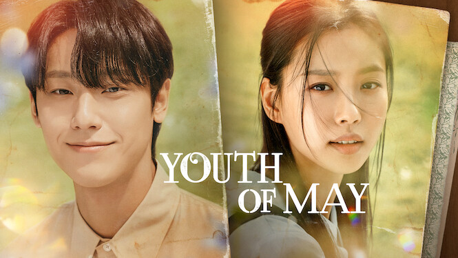 Youth of May (2021) - Netflix | Flixable