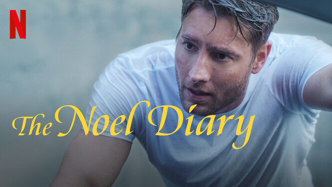 The Noel Diary (2022) - Netflix | Flixable