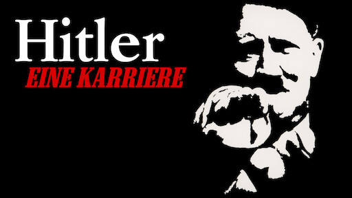 Hitler – Eine Karriere
