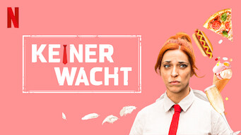 Keiner wacht (2019)