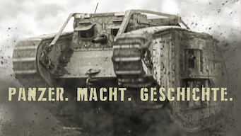 Panzer. Macht. Geschichte. - Auf den Schlachtfeldern der Weltkriege (2019)