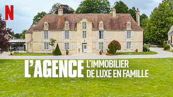 L'Agence : L'immobilier de luxe en famille (2022)