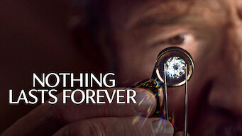 Nothing Lasts Forever (2022)