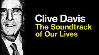 Clive Davis: The Soundtrack of Our Lives (2017)