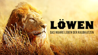 Löwen - Das wahre Leben der Raubkatzen (2016)