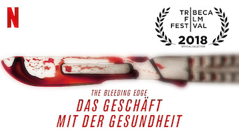 The Bleeding Edge – Das Geschäft mit der Gesundheit (2018)