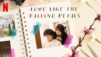 Love Like the Falling Petals (2022)