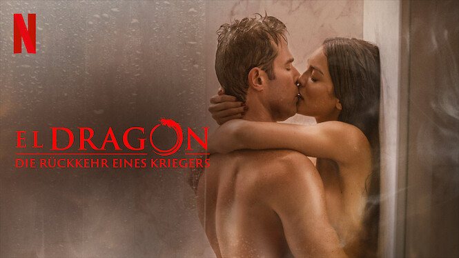 El Dragón: Die Rückkehr eines Kriegers