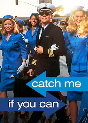 Catch Me If You Can