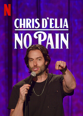 Chris D'Elia: No Pain