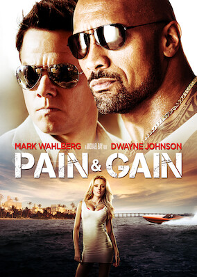 Pain and Gain