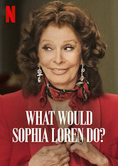 What Would Sophia Loren Do?