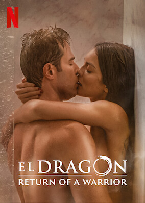 El Dragón: Return of a Warrior